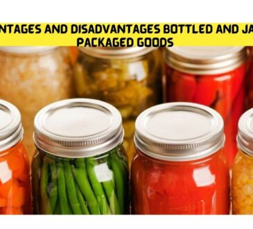 Advantages And Disadvantages bottled and jarred packaged goods