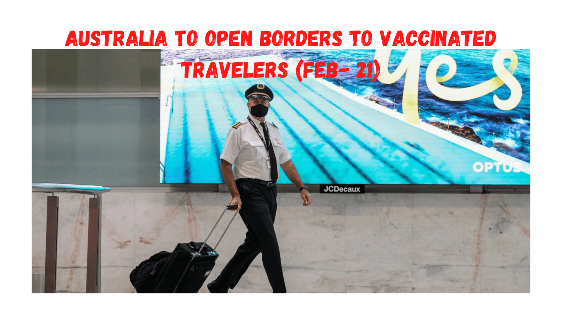 Australia to open borders