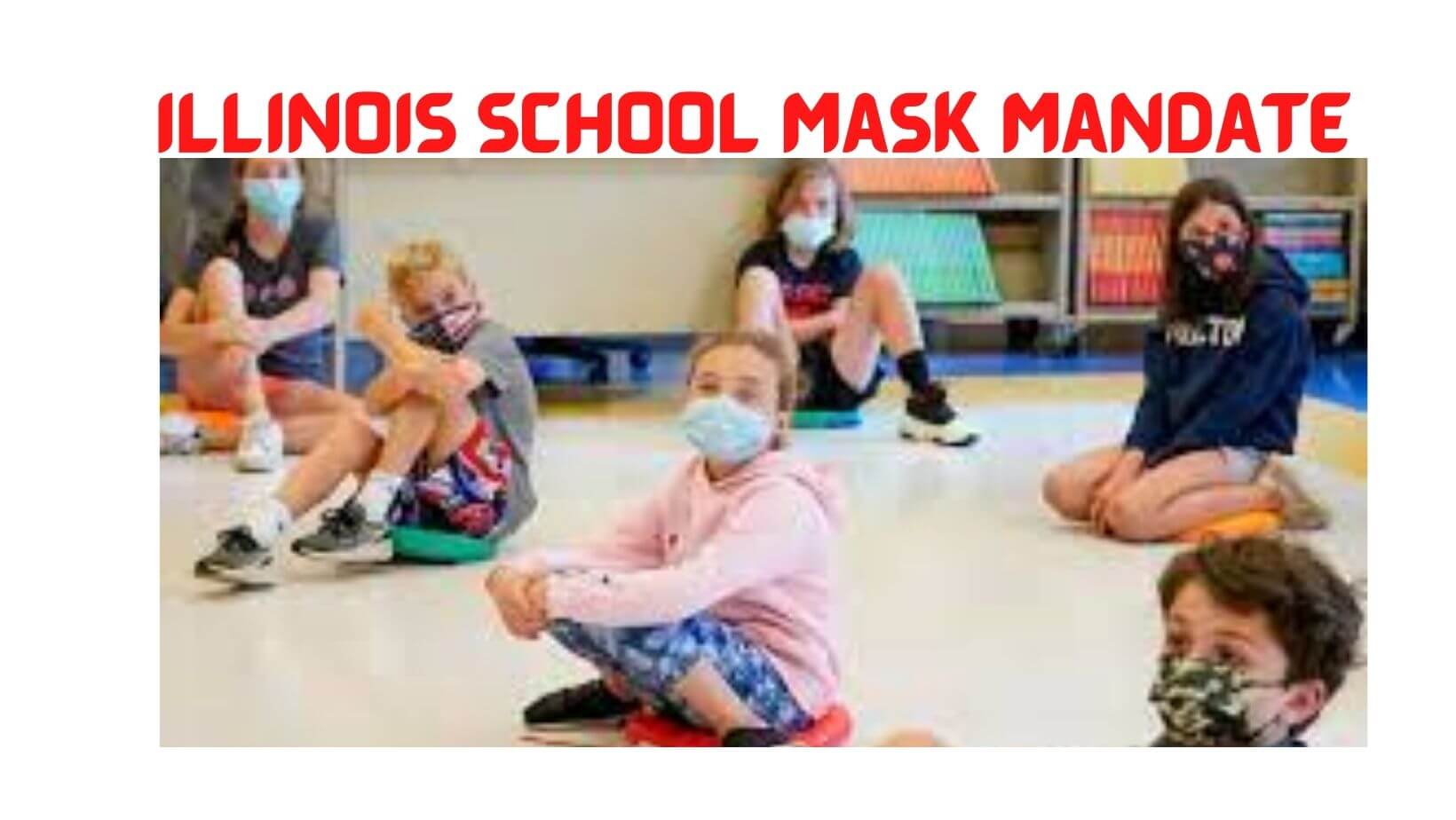 Illinois school mask mandate