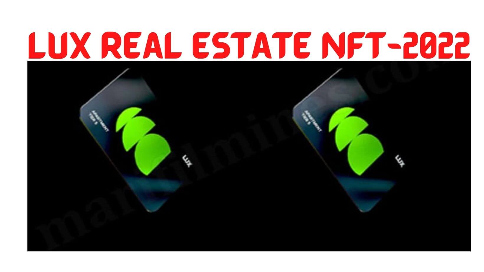 Lux Real Estate NFT