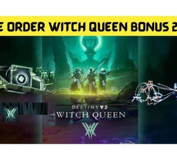 Pre Order Witch Queen Bonus 2022