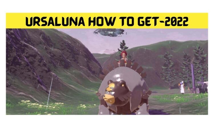 Ursaluna How to Get