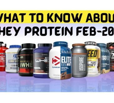 WHAT TO KNOW ABOUT WHEY PROTEIN