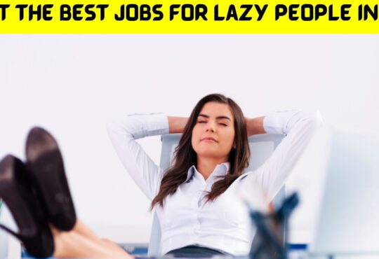 Best Jobs for Lazy People