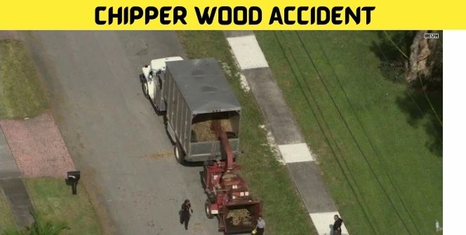 Chipper Wood Accident