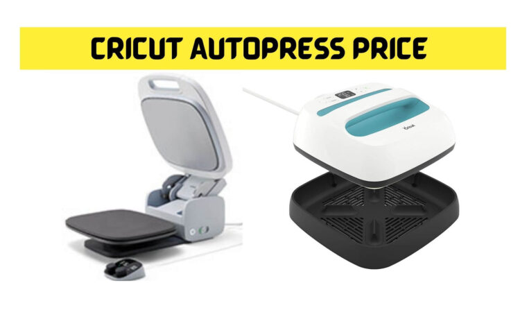 Cricut Autopress Price