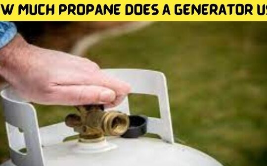 How Much Propane Does a Generator Use