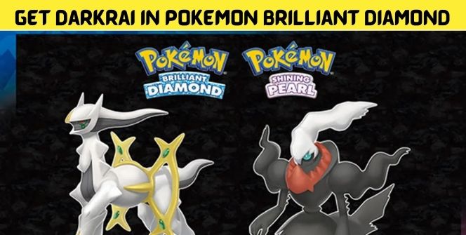 How To Get Darkrai in Pokémon Brilliant Diamond