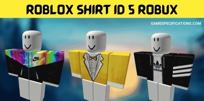 Roblox Shirt ID 5 Robux