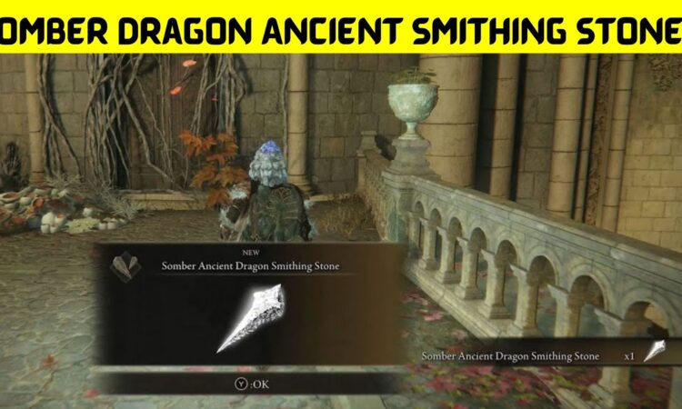 Somber Dragon Ancient Smithing Stone