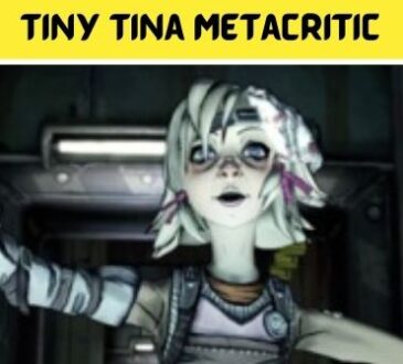 Tiny Tina Metacritic