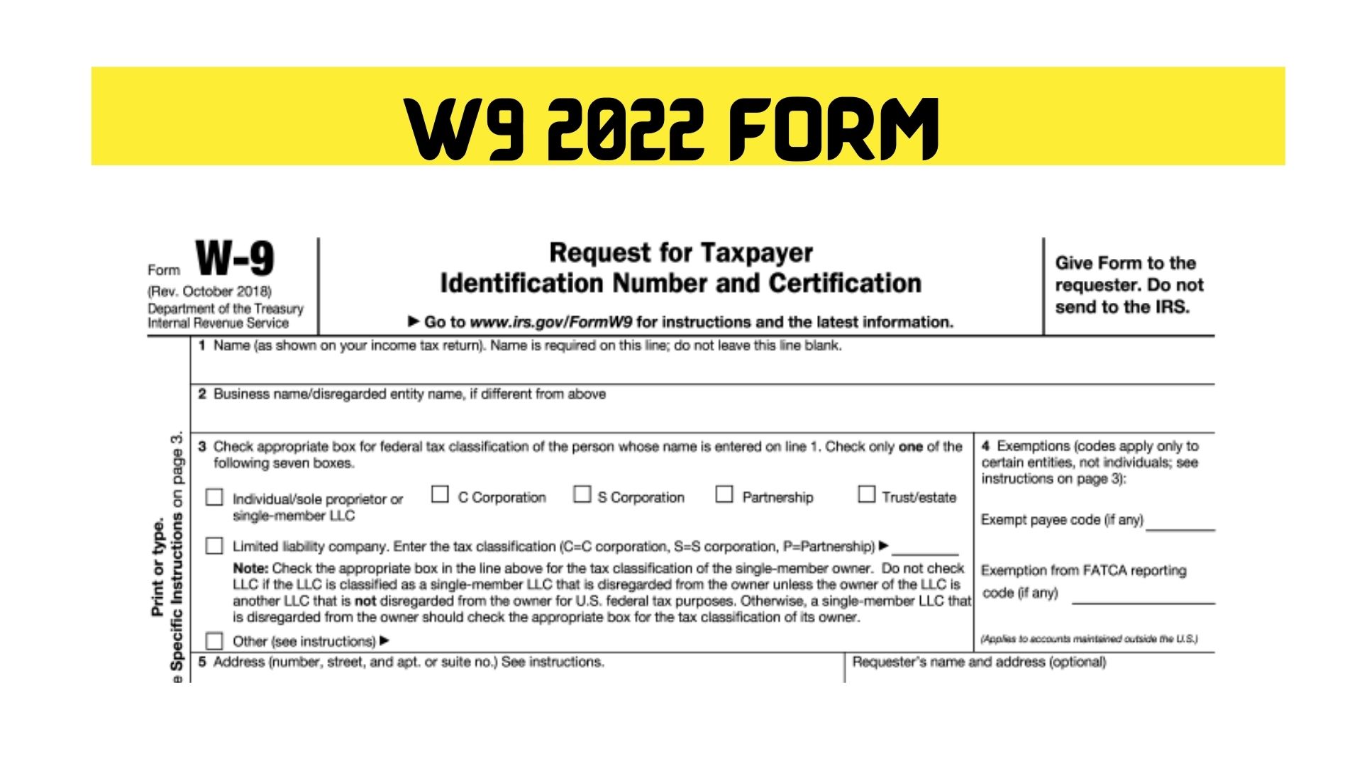 W9 2022 Form {March} Is the 2022 W4 form available?