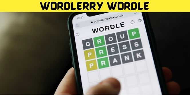 Wordlerry Wordle