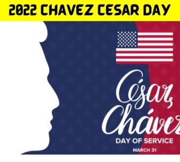 2022 Chavez Cesar Day