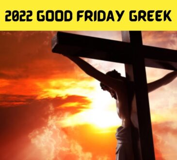 2022 Good Friday Greek