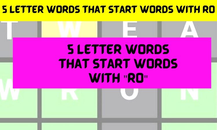 5 Letter Words That Start Words With RO