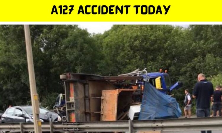 A127 Accident Today