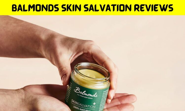 Balmonds Skin Salvation Reviews