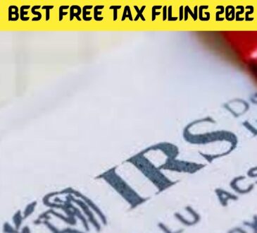 Best Free Tax Filing 2022