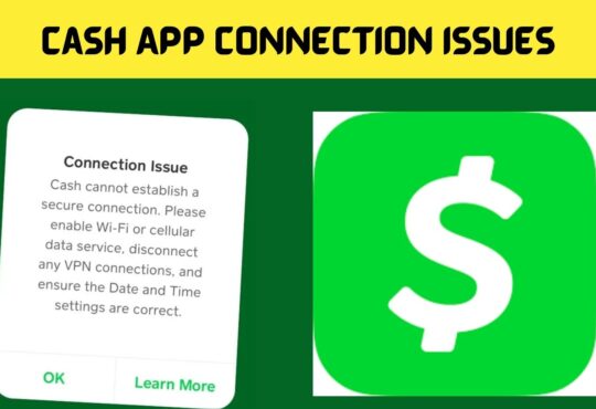 Cash App Connection Issues