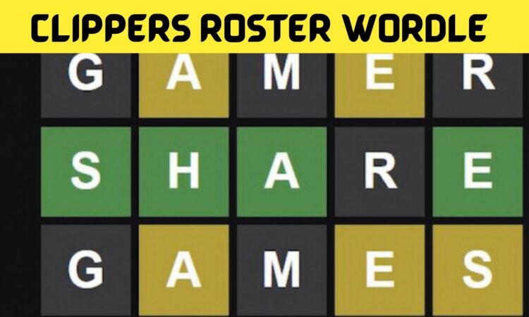 Clippers Roster Wordle