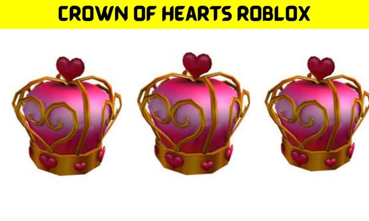 Crown of Hearts Roblox