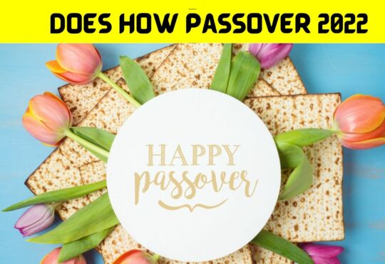 Does How Passover 2022