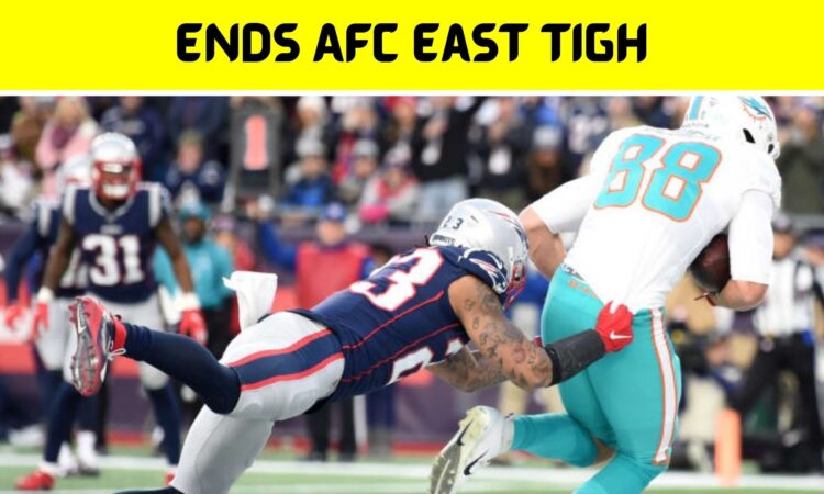 Ends AFC East Tigh