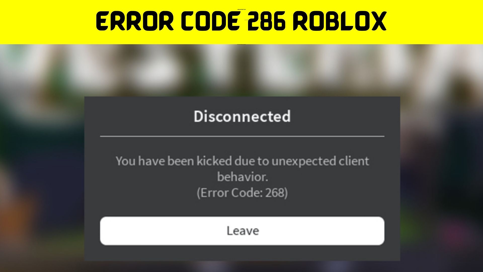 error-code-286-roblox-april-2022-explore-the-new-ideas-here