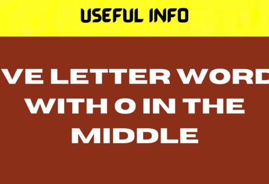 Five Letter Words With O In The Middle