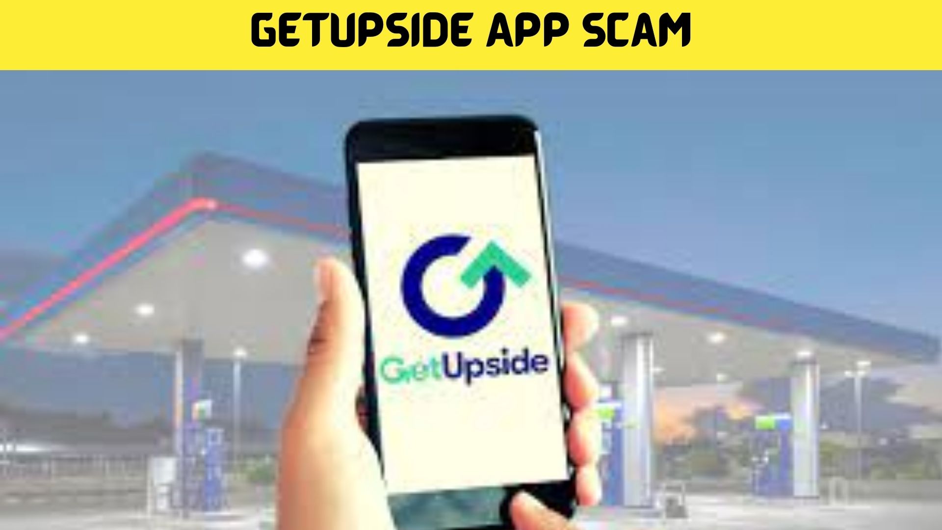 What Is Getupside App