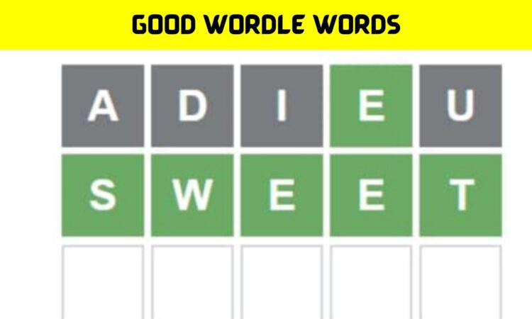 Good Wordle Words