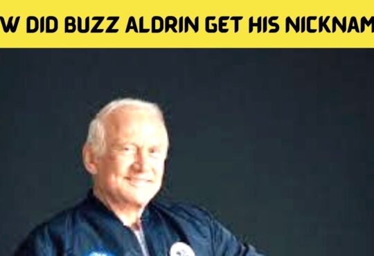 How Did Buzz Aldrin Get His Nickname