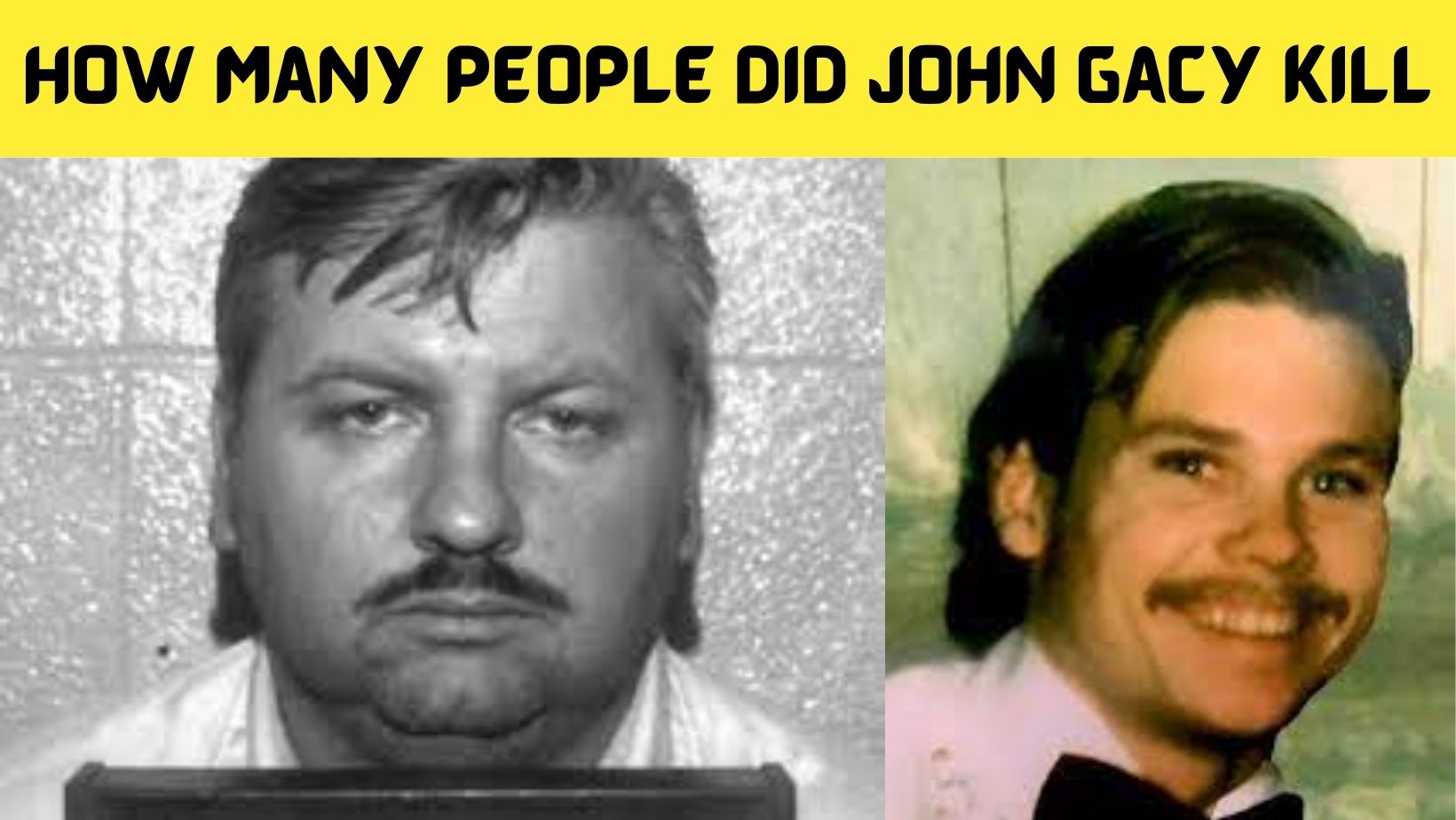 How Many People Did John Gacy Kill {April2022} Find Out Details!