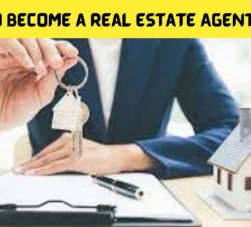 How to Become a Real Estate Agent in 2022