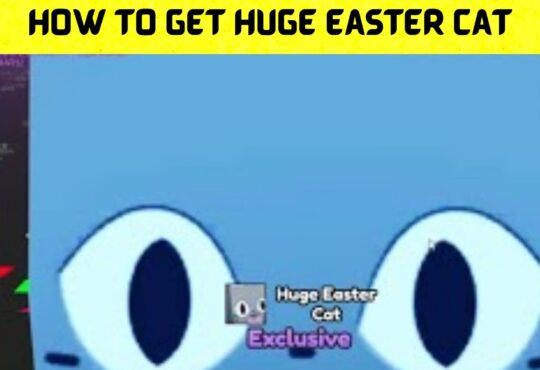 How to Get Huge Easter Cat