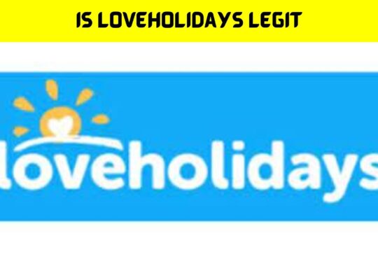 Is Loveholidays Legit