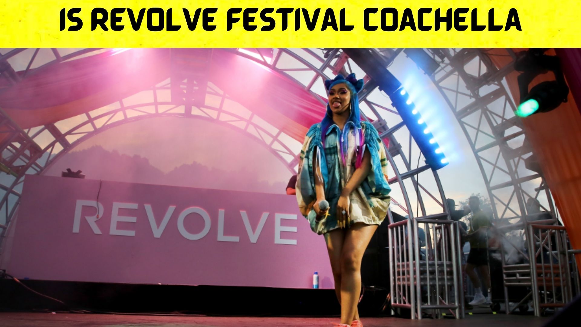 Is Revolve Festival Coachella {April2022} Get Here Differences!