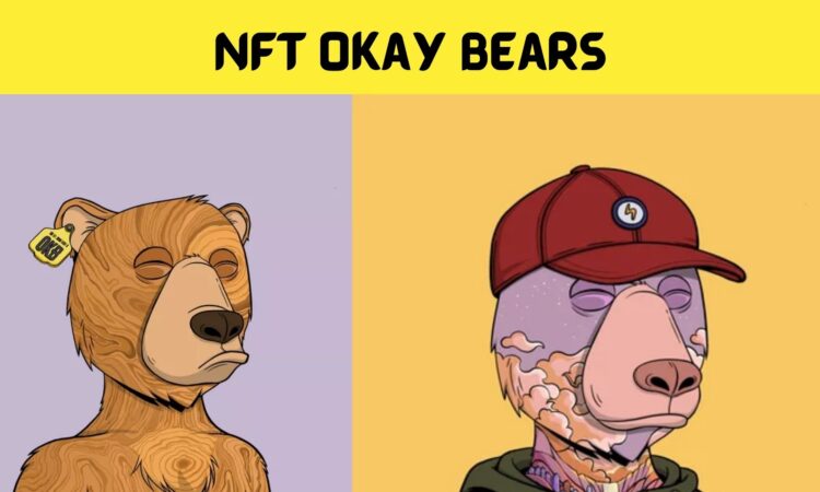 NFT Okay Bears