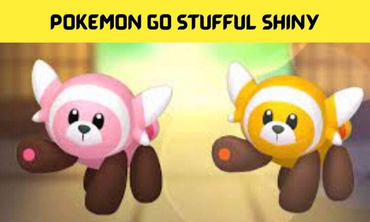 Pokemon Go Stufful Shiny