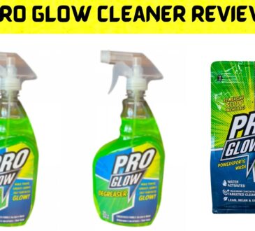 Pro Glow Cleaner Review
