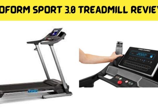 Proform Sport 3.0 Treadmill Reviews