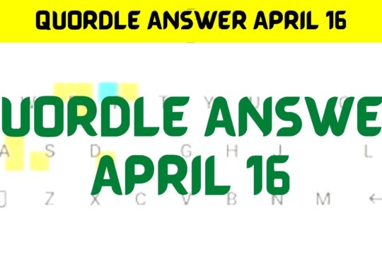 Quordle Answer April 16