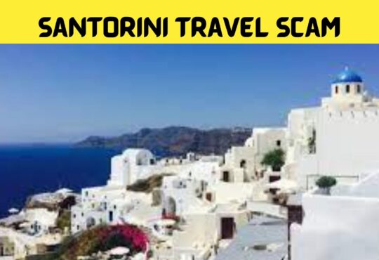 Santorini Travel Scam