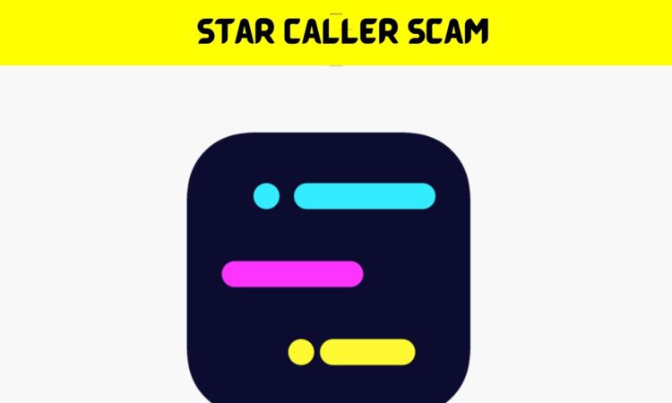 Star Caller Scam