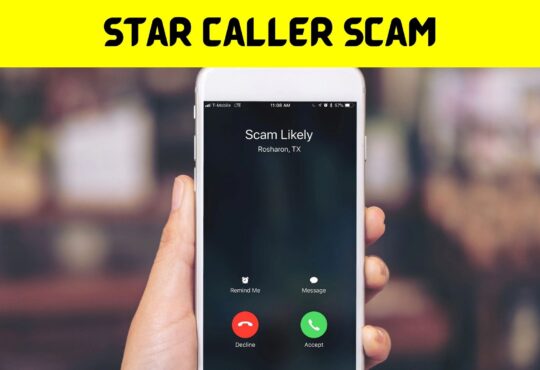 Star Caller Scam