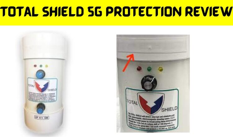 Total Shield 5g Protection Review