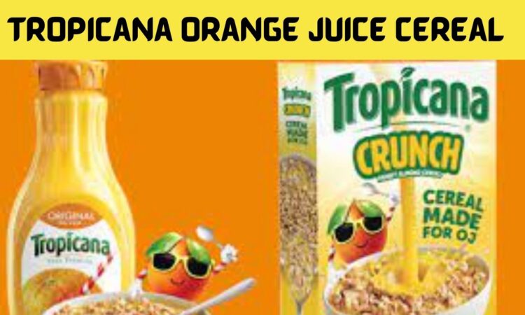 Tropicana Orange Juice Cereal