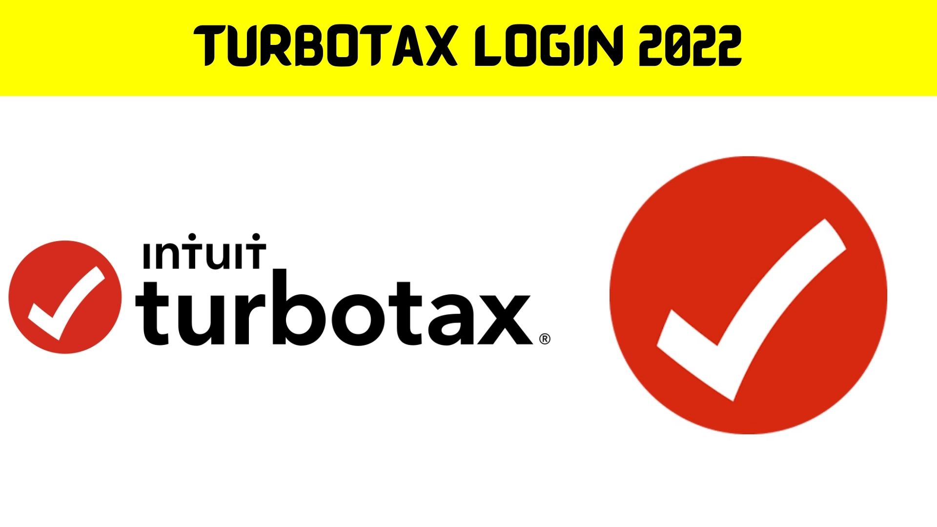 Turbotax Login 2022 {April2022} Find Out The Details!