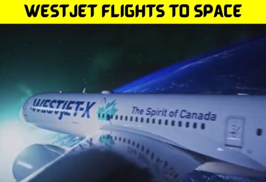 Westjet Flights to Space